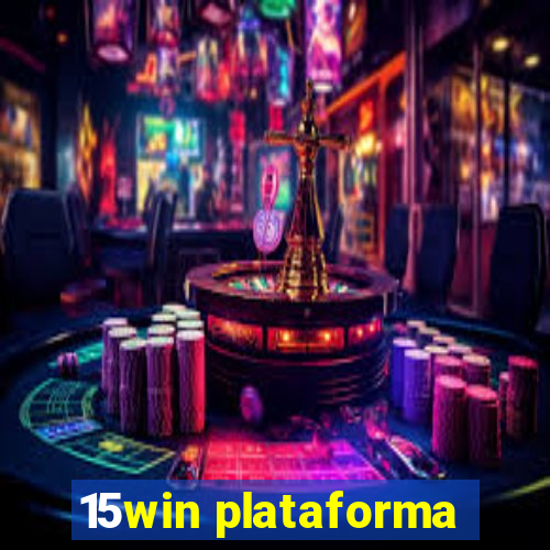 15win plataforma