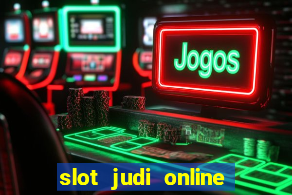 slot judi online pragmatic play