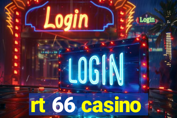 rt 66 casino