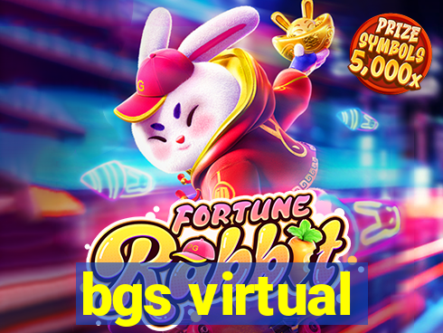 bgs virtual