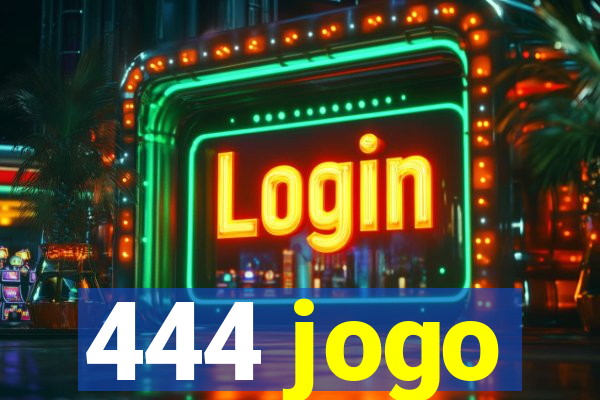 444 jogo