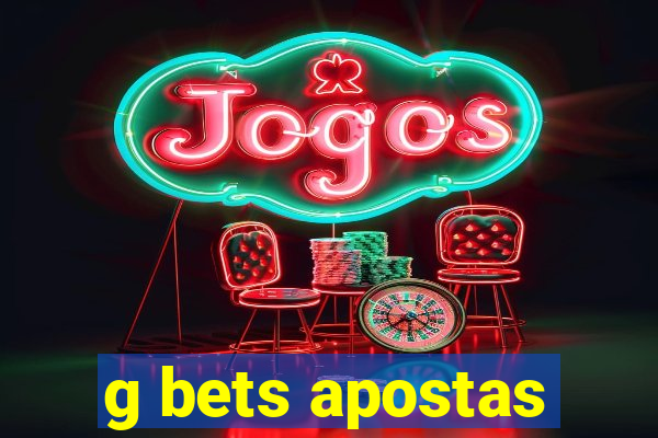 g bets apostas