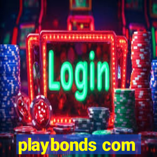 playbonds com