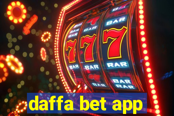 daffa bet app