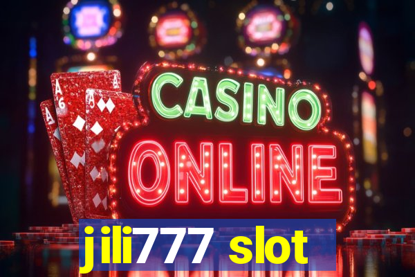 jili777 slot