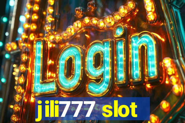 jili777 slot