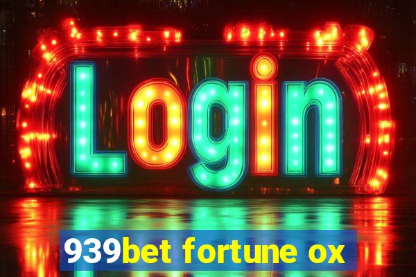 939bet fortune ox