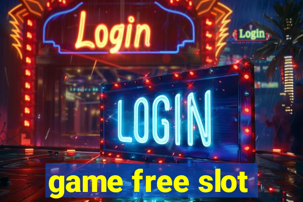 game free slot