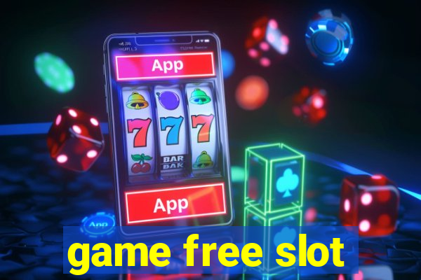 game free slot