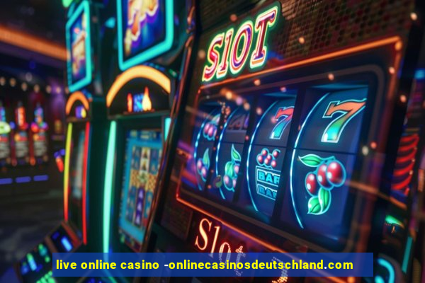 live online casino -onlinecasinosdeutschland.com