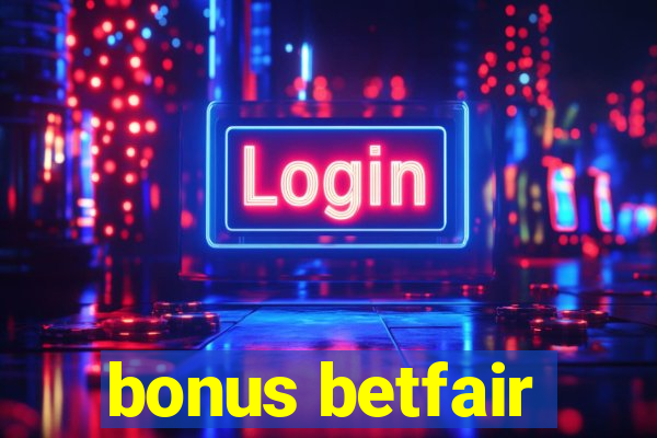 bonus betfair