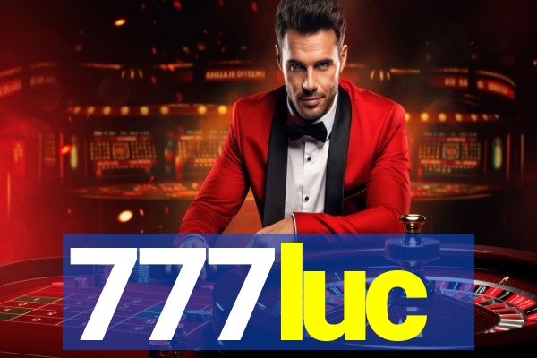 777luc