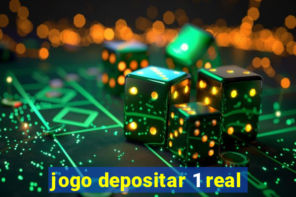 jogo depositar 1 real