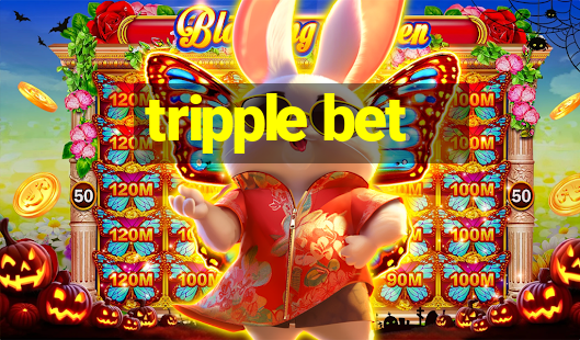 tripple bet