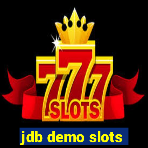 jdb demo slots