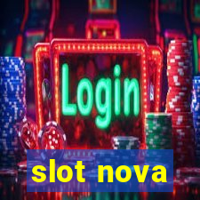 slot nova