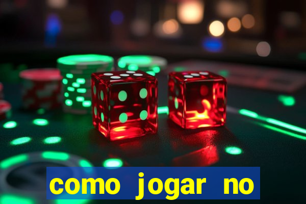 como jogar no tigre e ganhar dinheiro