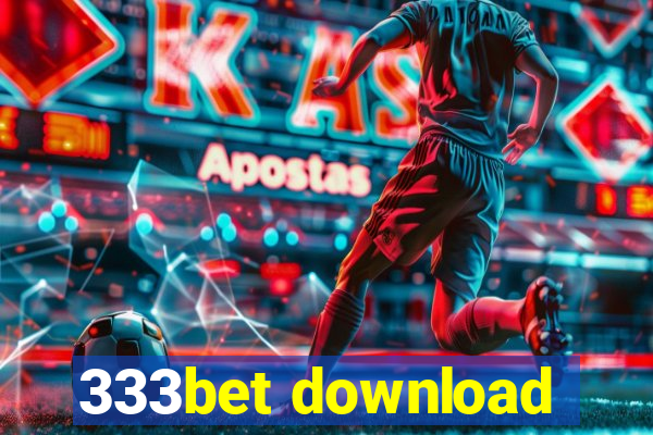 333bet download