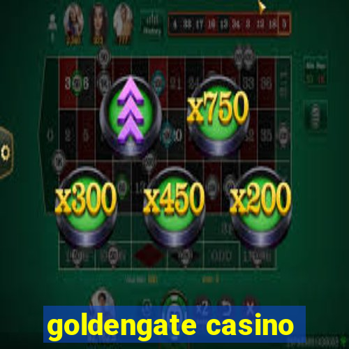 goldengate casino