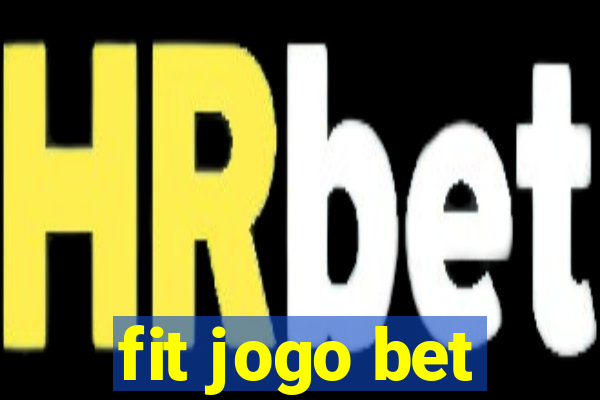 fit jogo bet