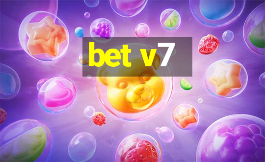 bet v7