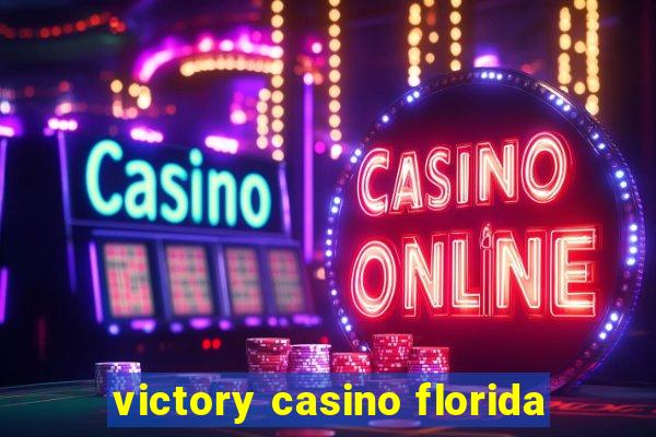 victory casino florida