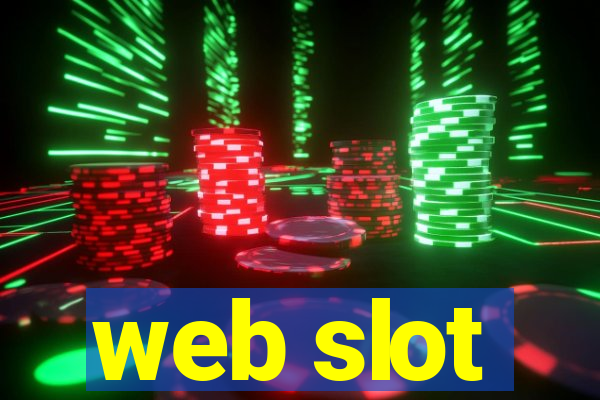 web slot