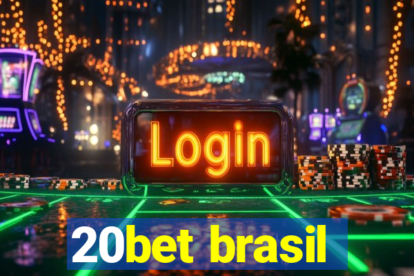 20bet brasil