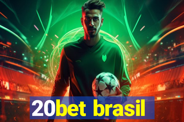 20bet brasil