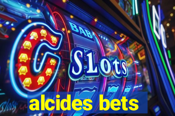 alcides bets