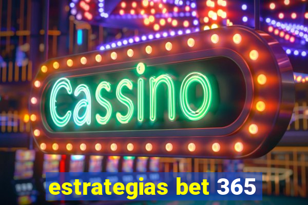 estrategias bet 365