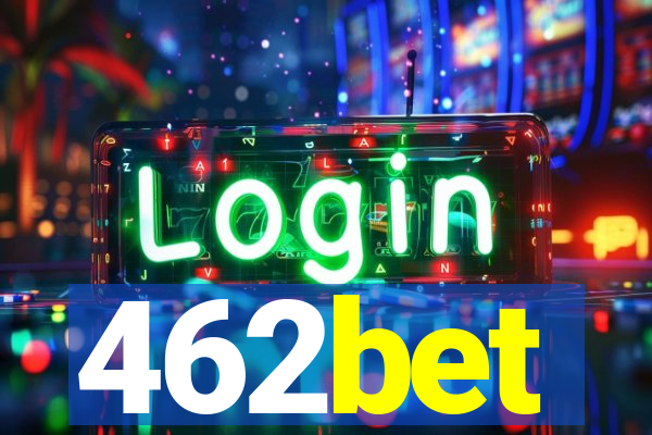 462bet