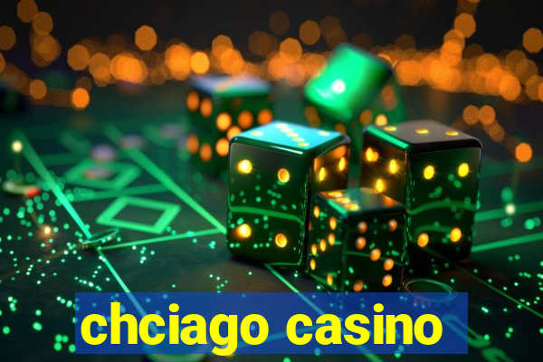 chciago casino