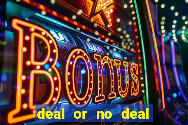 deal or no deal slot machine