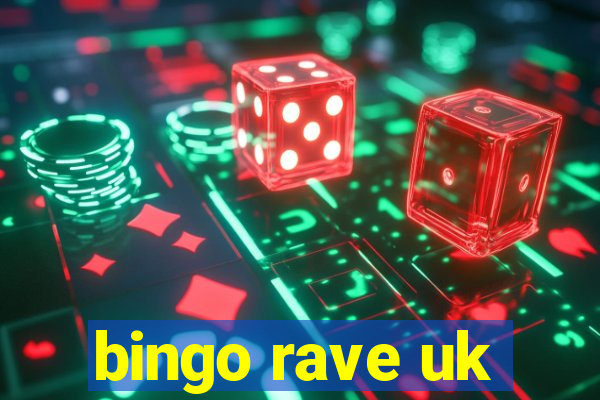 bingo rave uk