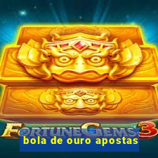 bola de ouro apostas