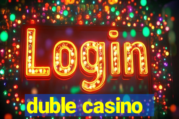 duble casino