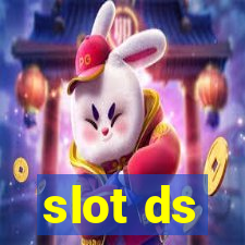 slot ds