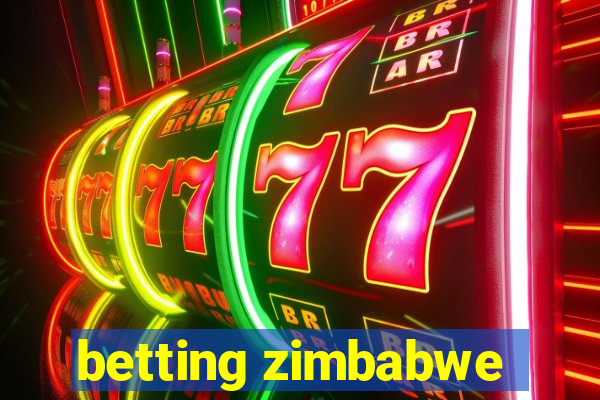 betting zimbabwe