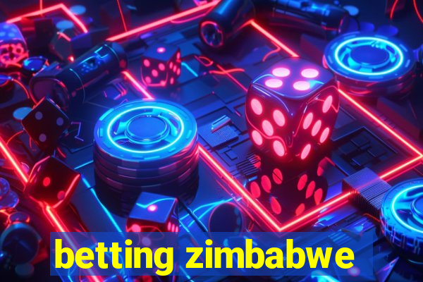 betting zimbabwe