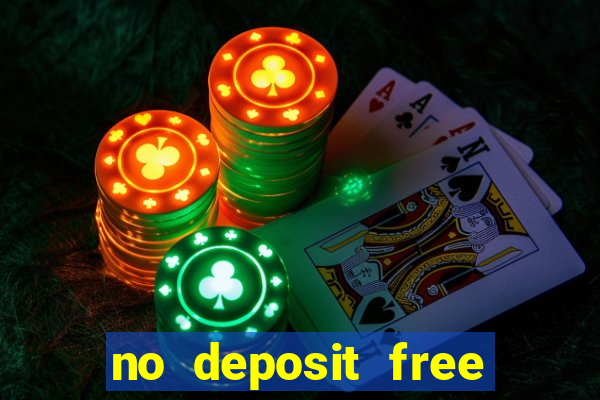 no deposit free spins casino