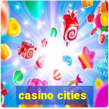 casino cities