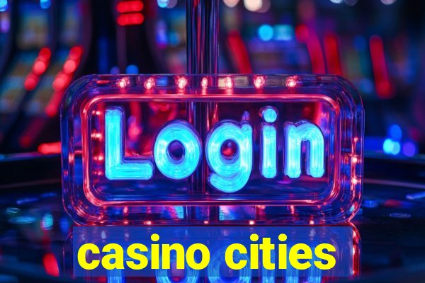 casino cities