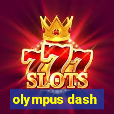 olympus dash