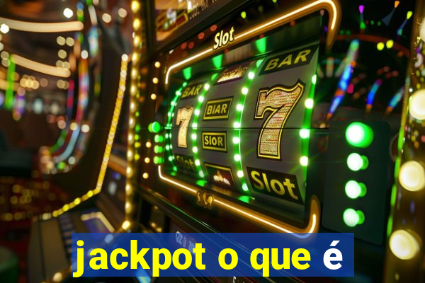 jackpot o que é