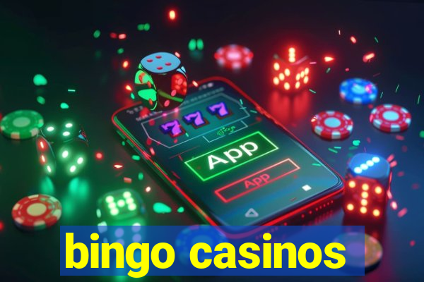 bingo casinos