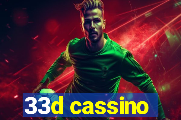 33d cassino