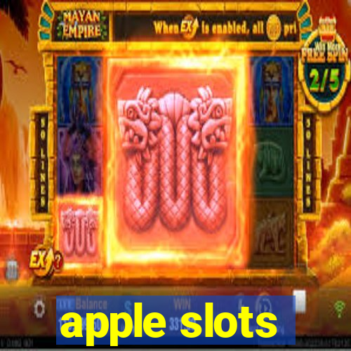 apple slots