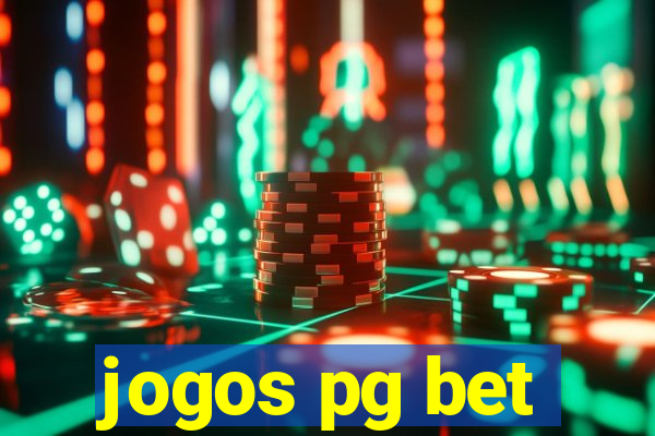 jogos pg bet