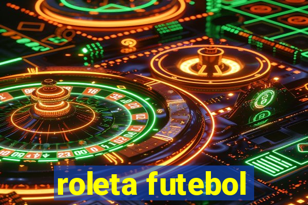 roleta futebol